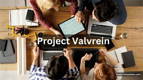 project valvrein|Project Valvrein Explained.